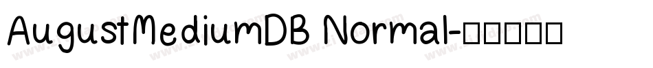 AugustMediumDB Normal字体转换